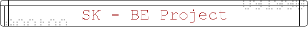 SK - BE Project