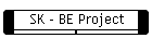 SK - BE Project